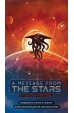 A Message From The Stars: Extinction Protocol